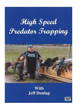 F & T High Speed Predator Trapping by Jeff Dunlap DVD